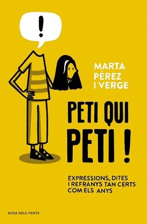 PETI QUI PETI! | 9788410256910 | PÉREZ VERGE, MARTA | Llibreria Drac - Librería de Olot | Comprar libros en catalán y castellano online