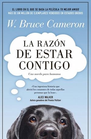 RAZÓN DE ESTAR CONTIGO, LA (LA RAZÓN DE ESTAR CONTIGO 1) | 9788410197411 | CAMERON, W. BRUCE | Llibreria Drac - Librería de Olot | Comprar libros en catalán y castellano online