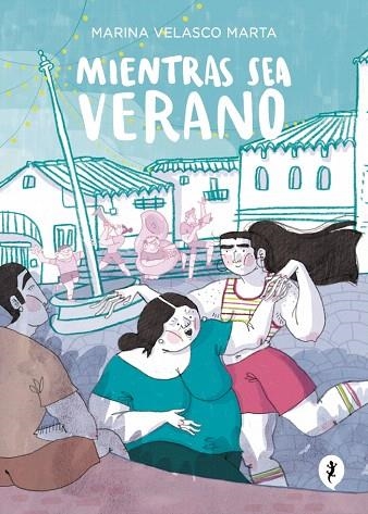 MIENTRAS SEA VERANO | 9788419981042 | VELASCO, MARINA | Llibreria Drac - Llibreria d'Olot | Comprar llibres en català i castellà online