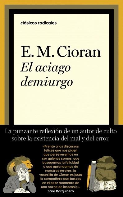 ACIAGO DEMIURGO, EL | 9788430627646 | CIORAN, E.M. | Llibreria Drac - Llibreria d'Olot | Comprar llibres en català i castellà online