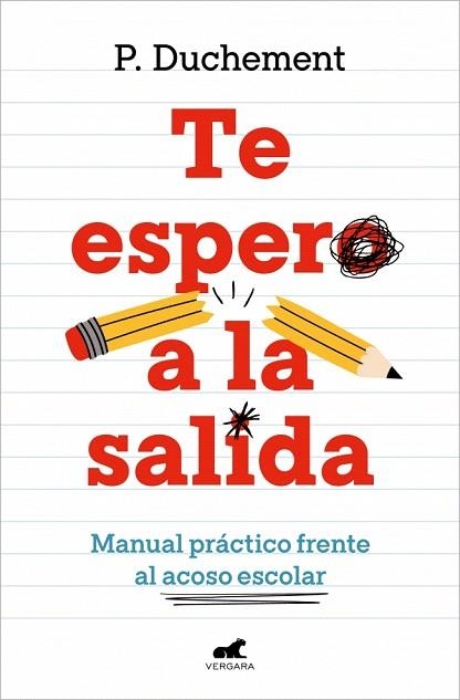 TE ESPERO A LA SALIDA | 9788410467439 | DUCHEMENT, P. | Llibreria Drac - Librería de Olot | Comprar libros en catalán y castellano online