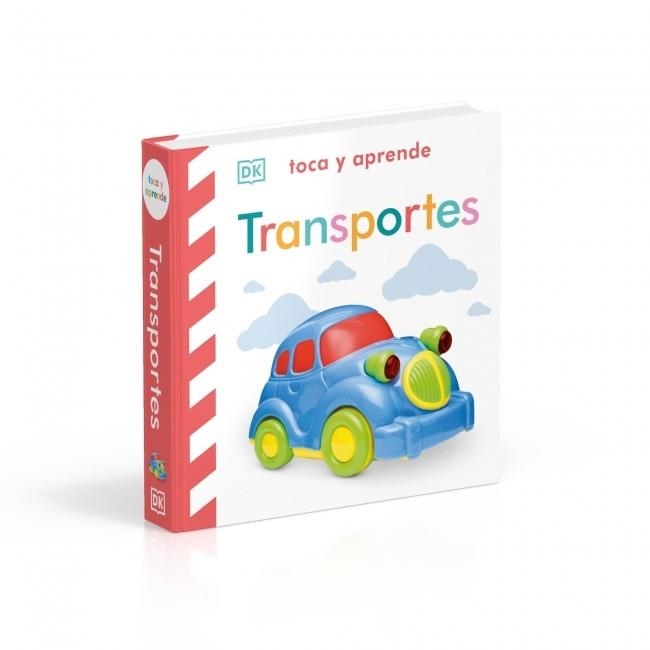 TRANSPORTES (TOCA Y APRENDE) | 9780241752999 | DK | Llibreria Drac - Llibreria d'Olot | Comprar llibres en català i castellà online