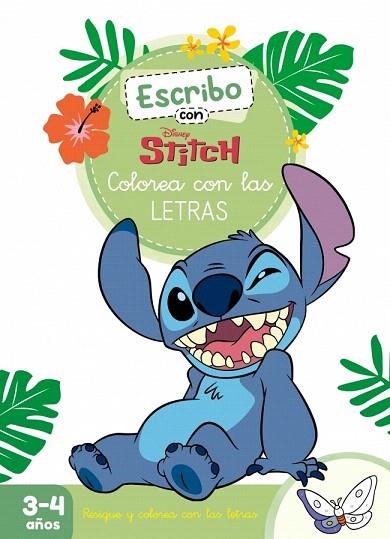 ESCRIBO CON STITCH. COLOREA CON LAS LETRAS (DISNEY. PRIMEROS APRENDIZAJES) | 9788419487490 | DISNEY | Llibreria Drac - Librería de Olot | Comprar libros en catalán y castellano online