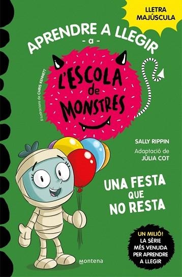 FESTA QUE NO RESTA, UNA (APRENDRE A LLEGIR A L'ESCOLA DE MONSTRES 20) | 9788419746238 | RIPPIN, SALLY | Llibreria Drac - Llibreria d'Olot | Comprar llibres en català i castellà online