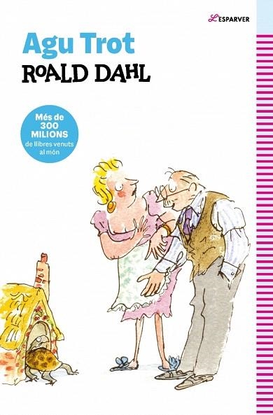 AGU TROT (EDICIÓ EN CATALÀ) | 9788410489332 | DAHL, ROALD | Llibreria Drac - Librería de Olot | Comprar libros en catalán y castellano online