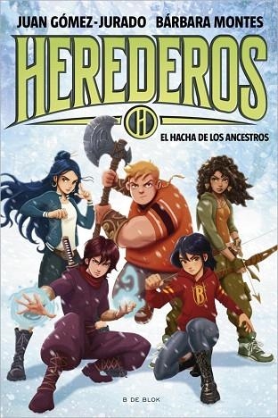 HACHA DE LOS ANCESTROS, EL (HEREDEROS 4) | 9788419910998 | MONTES, BÁRBARA; GÓMEZ-JURADO, JUAN | Llibreria Drac - Llibreria d'Olot | Comprar llibres en català i castellà online