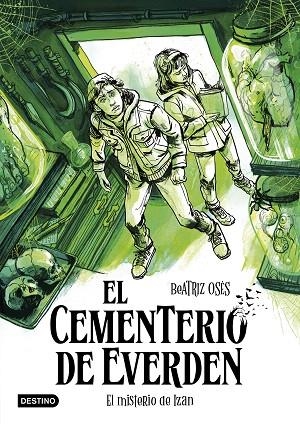 MISTERIO DE IZAN, EL (EL CEMENTERIO DE EVERDEN 3) | 9788408307105 | OSÉS, BEATRIZ | Llibreria Drac - Llibreria d'Olot | Comprar llibres en català i castellà online