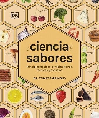 CIENCIA DE LOS SABORES, LA | 9780241776025 | FARRIMOND, DR. STUART | Llibreria Drac - Llibreria d'Olot | Comprar llibres en català i castellà online