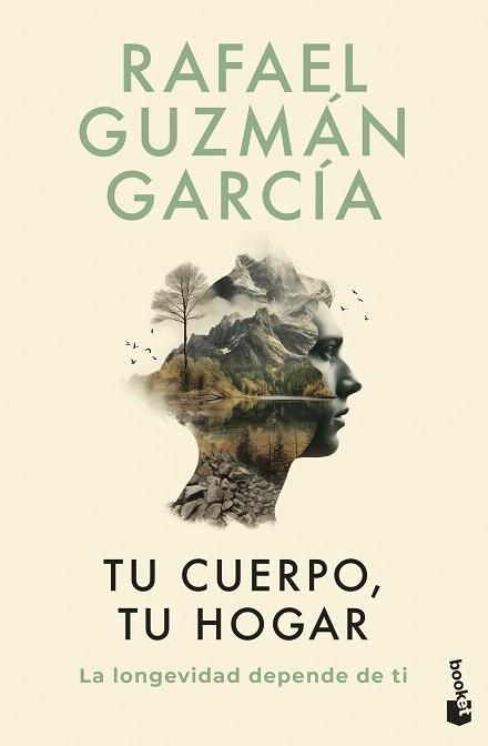 TU CUERPO, TU HOGAR. LA LONGEVIDAD DEPENDE DE TI | 9788467078527 | GUZMÁN GARCÍA, RAFAEL | Llibreria Drac - Librería de Olot | Comprar libros en catalán y castellano online