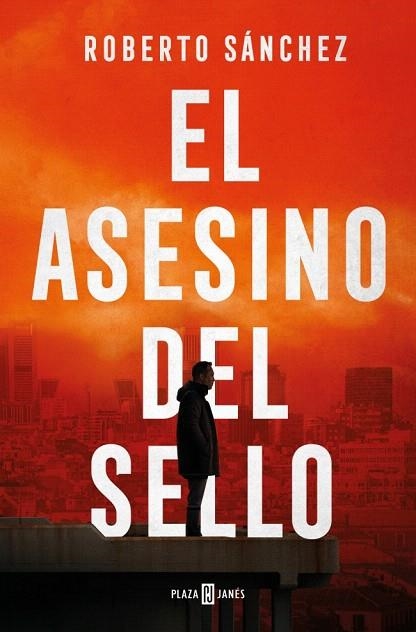 ASESINO DEL SELLO, EL | 9788401036699 | SÁNCHEZ, ROBERTO | Llibreria Drac - Llibreria d'Olot | Comprar llibres en català i castellà online