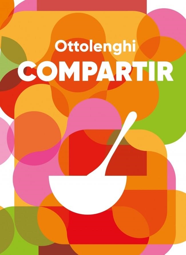 COMPARTIR | 9788410340428 | OTTOLENGHI, YOTAM | Llibreria Drac - Llibreria d'Olot | Comprar llibres en català i castellà online