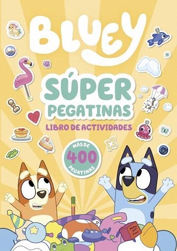 SÚPER PEGATINAS (BLUEY. ACTIVIDADES) | 9788448871055 | BLUEY | Llibreria Drac - Llibreria d'Olot | Comprar llibres en català i castellà online
