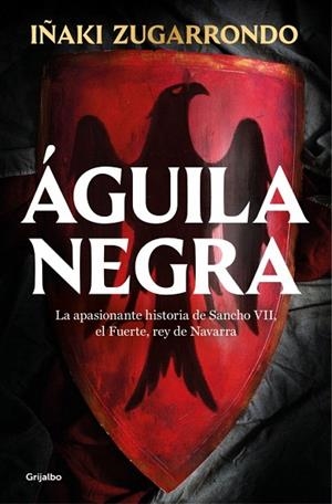 ÁGUILA NEGRA | 9788425366550 | ZUGARRONDO, IÑAKI | Llibreria Drac - Llibreria d'Olot | Comprar llibres en català i castellà online