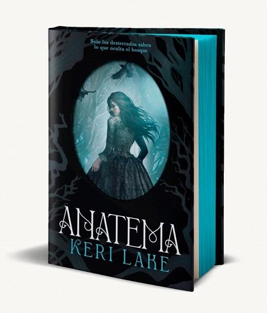 ANATEMA (PRIMERA EDICIÓN LIMITADA) (EL BOSQUE VORAZ 1) | 9788401038280 | LAKE, KERI | Llibreria Drac - Librería de Olot | Comprar libros en catalán y castellano online
