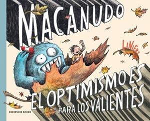 OPTIMISMO ES PARA LOS VALIENTES, EL (MACANUDO USA) | 9788419940919 | LINIERS | Llibreria Drac - Llibreria d'Olot | Comprar llibres en català i castellà online