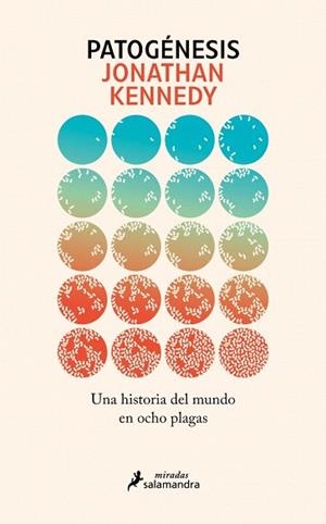 PATOGÉNESIS | 9788410340190 | KENNEDY, JONATHAN | Llibreria Drac - Llibreria d'Olot | Comprar llibres en català i castellà online