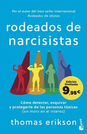 RODEADOS DE NARCISISTAS | 9788408307792 | ERIKSON, THOMAS | Llibreria Drac - Librería de Olot | Comprar libros en catalán y castellano online