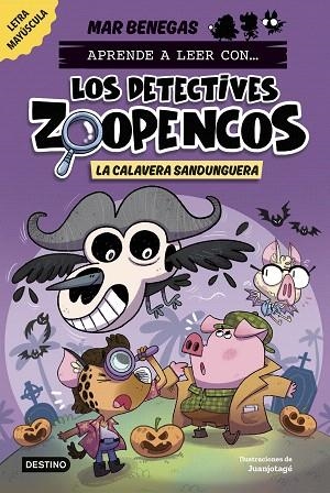 CALAVERA SANDUNGUERA, LA (APRENDE A LEER CON... LOS DETECTIVES ZOOPENCOS 8) | 9788408306795 | BENEGAS, MAR | Llibreria Drac - Llibreria d'Olot | Comprar llibres en català i castellà online