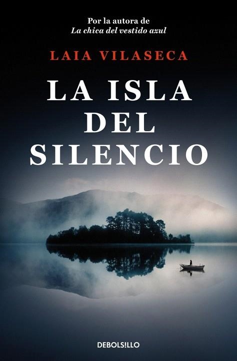ISLA DEL SILENCIO, LA | 9788466379977 | VILASECA, LAIA | Llibreria Drac - Llibreria d'Olot | Comprar llibres en català i castellà online