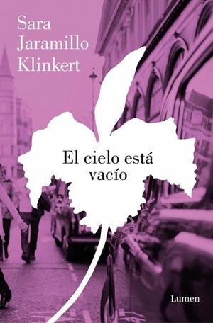 CIELO ESTÁ VACÍO, EL | 9788426431363 | JARAMILLO, SARA | Llibreria Drac - Llibreria d'Olot | Comprar llibres en català i castellà online