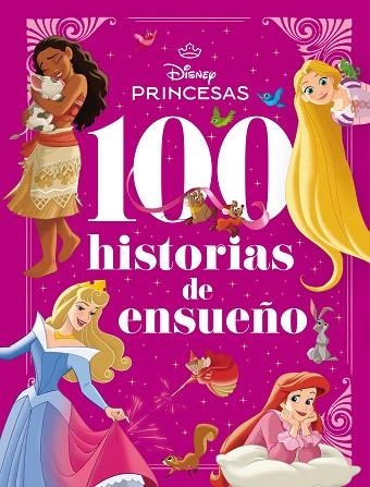 PRINCESAS. 100 HISTORIAS DE ENSUEÑO | 9791387526511 | DISNEY | Llibreria Drac - Llibreria d'Olot | Comprar llibres en català i castellà online