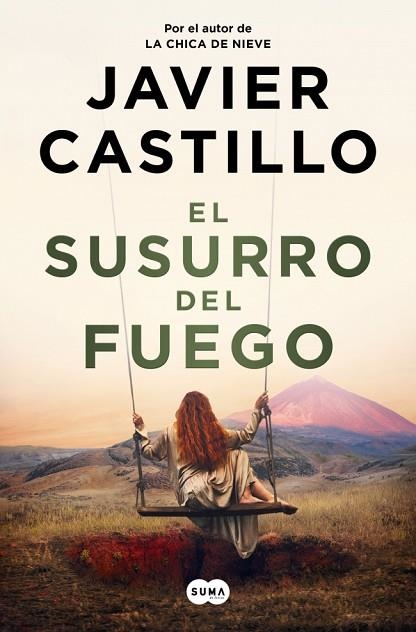 SUSURRO DEL FUEGO, EL | 9788491299790 | CASTILLO, JAVIER | Llibreria Drac - Librería de Olot | Comprar libros en catalán y castellano online