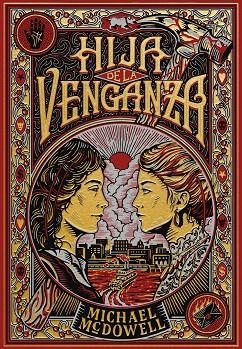 HIJA DE LA VENGANZA | 9788410323810 | MCDOWELL, MICHAEL | Llibreria Drac - Llibreria d'Olot | Comprar llibres en català i castellà online