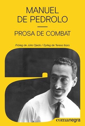 PROSA DE COMBAT | 9788410161795 | DE PEDROLO, MANUEL | Llibreria Drac - Llibreria d'Olot | Comprar llibres en català i castellà online
