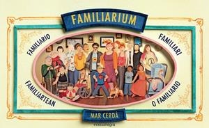 FAMILIARIUM (2A ED.) | 9788410161962 | CERDÀ, MAR | Llibreria Drac - Llibreria d'Olot | Comprar llibres en català i castellà online