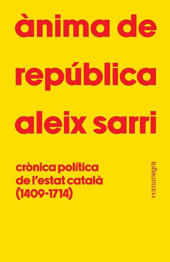 ÀNIMA DE REPÚBLICA | 9788410161801 | SARRI, ALEIX | Llibreria Drac - Llibreria d'Olot | Comprar llibres en català i castellà online