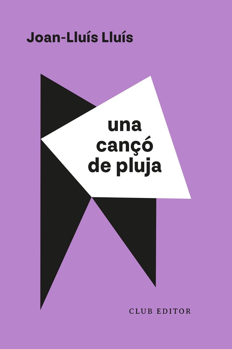 UNA CANÇÓ DE PLUJA | 9788473294638 | LLUÍS, JOAN-LLUÍS | Llibreria Drac - Llibreria d'Olot | Comprar llibres en català i castellà online