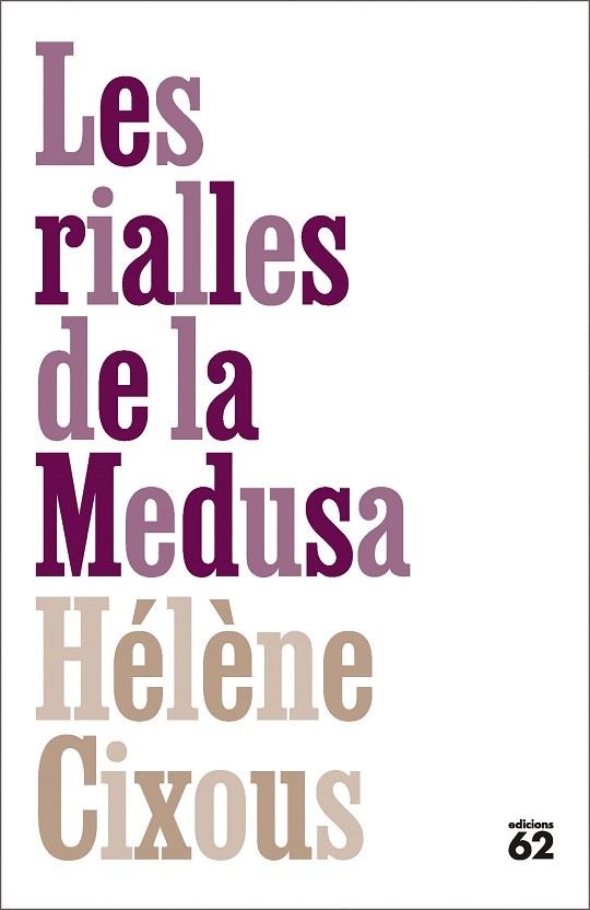 RIURE DE LA MEDUSA, EL | 9788429783070 | CIXOUS, HÉLÈNE | Llibreria Drac - Librería de Olot | Comprar libros en catalán y castellano online