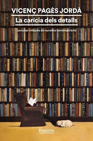 CARÍCIA DELS DETALLS, LA | 9791387736101 | PAGÈS JORDÀ, VICENÇ | Llibreria Drac - Llibreria d'Olot | Comprar llibres en català i castellà online