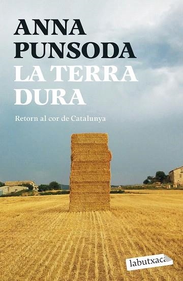 TERRA DURA, LA | 9791387802066 | PUNSODA, ANNA | Llibreria Drac - Librería de Olot | Comprar libros en catalán y castellano online