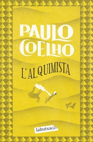 ALQUIMISTA, L' | 9791387802059 | COELHO, PAULO | Llibreria Drac - Llibreria d'Olot | Comprar llibres en català i castellà online