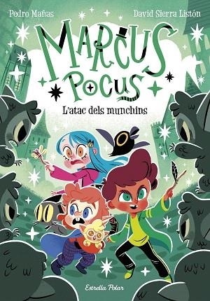 ATAC DELS MUNCHINS, L' (MARCUS POCUS 7) | 9791387782290 | MAÑAS, PEDRO; SIERRA, DAVID | Llibreria Drac - Librería de Olot | Comprar libros en catalán y castellano online