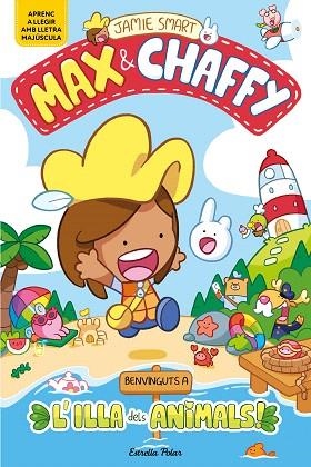 BENVINGUTS A L'ILLA DELS ANIMALS! (MAX & CHAFFY 1) | 9791387782177 | SMART, JAMIE | Llibreria Drac - Llibreria d'Olot | Comprar llibres en català i castellà online