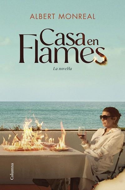 CASA EN FLAMES. LA NOVEL·LA | 9788466434270 | MONREAL CAMPANY, ALBERT | Llibreria Drac - Llibreria d'Olot | Comprar llibres en català i castellà online