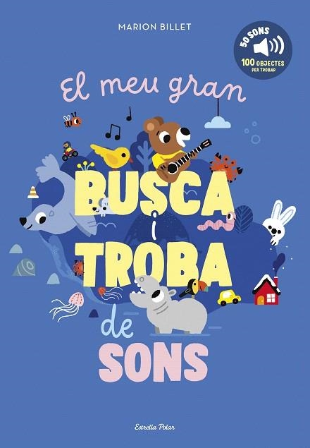 MEU GRAN BUSCA I TROBA DE SONS, EL | 9791387519476 | BILLET, MARION | Llibreria Drac - Llibreria d'Olot | Comprar llibres en català i castellà online