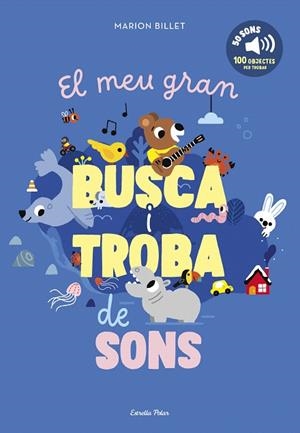 MEU GRAN BUSCA I TROBA DE SONS, EL | 9791387519476 | BILLET, MARION | Llibreria Drac - Llibreria d'Olot | Comprar llibres en català i castellà online