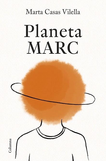 PLANETA MARC | 9788466434058 | CASAS VILELLA, MARTA | Llibreria Drac - Llibreria d'Olot | Comprar llibres en català i castellà online