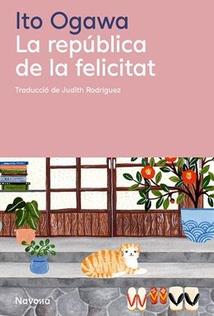 REPÚBLICA DE LA FELICITAT, LA | 9788410180499 | OGAWA, ITO | Llibreria Drac - Librería de Olot | Comprar libros en catalán y castellano online