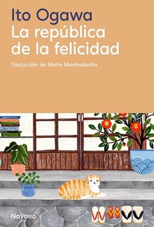 REPÚBLICA DE LA FELICIDAD, LA | 9788410180505 | OGAWA, ITO | Llibreria Drac - Librería de Olot | Comprar libros en catalán y castellano online