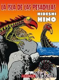 ISLA DE LAS PESADILLAS, LA | 9788410264212 | HINO, HIDESHI | Llibreria Drac - Llibreria d'Olot | Comprar llibres en català i castellà online