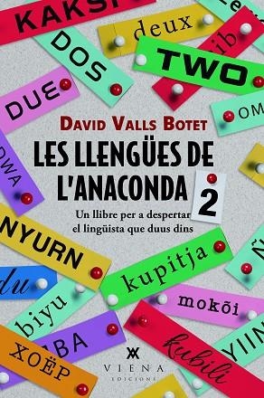 LLENGÜES DE L'ANACONDA 2, LES | 9788419474940 | VALLS BOTET, DAVID | Llibreria Drac - Llibreria d'Olot | Comprar llibres en català i castellà online