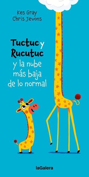 TUCTUC Y RUCUTUC Y LA NUBE MÁS BAJA DE LO NORMAL | 9788424675936 | GRAY, KES | Llibreria Drac - Librería de Olot | Comprar libros en catalán y castellano online