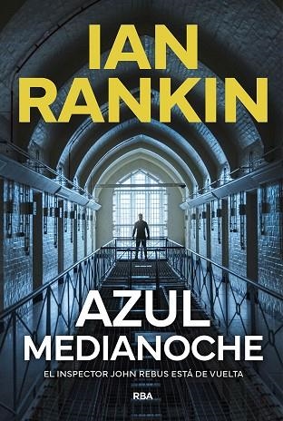 AZUL MEDIANOCHE | 9788411326650 | RANKIN, IAN | Llibreria Drac - Llibreria d'Olot | Comprar llibres en català i castellà online