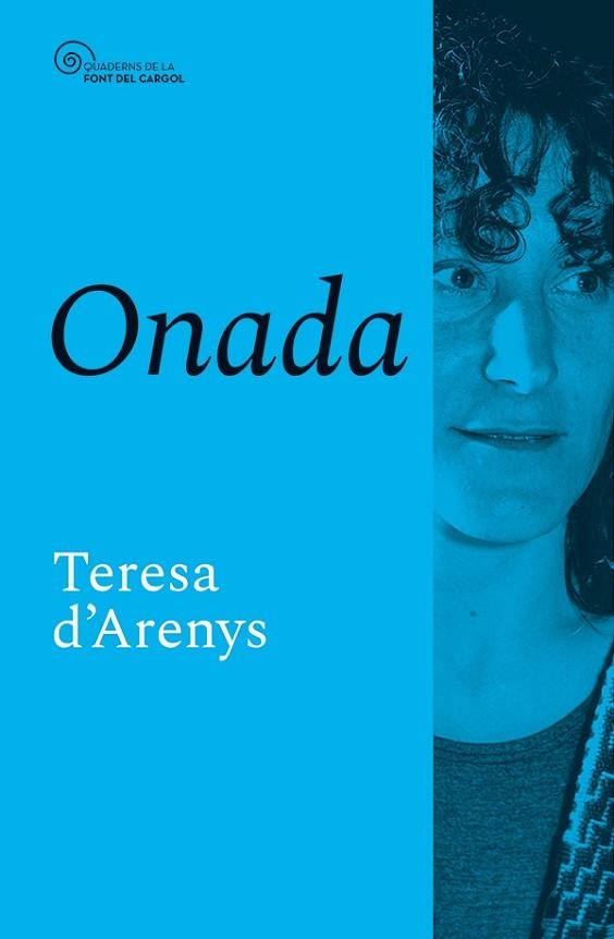 ONADA | 9788413564999 | D'ARENYS, TERESA (BERTRAN ROSSELL, TERESA) | Llibreria Drac - Llibreria d'Olot | Comprar llibres en català i castellà online
