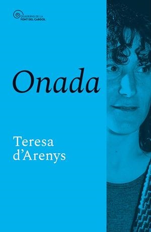 ONADA | 9788413564999 | D'ARENYS, TERESA (BERTRAN ROSSELL, TERESA) | Llibreria Drac - Librería de Olot | Comprar libros en catalán y castellano online