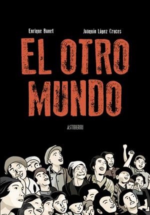 OTRO MUNDO, EL | 9788410332362 | LÓPEZ CRUCES, JOAQUÍN; BONET, ENRIQUE | Llibreria Drac - Llibreria d'Olot | Comprar llibres en català i castellà online